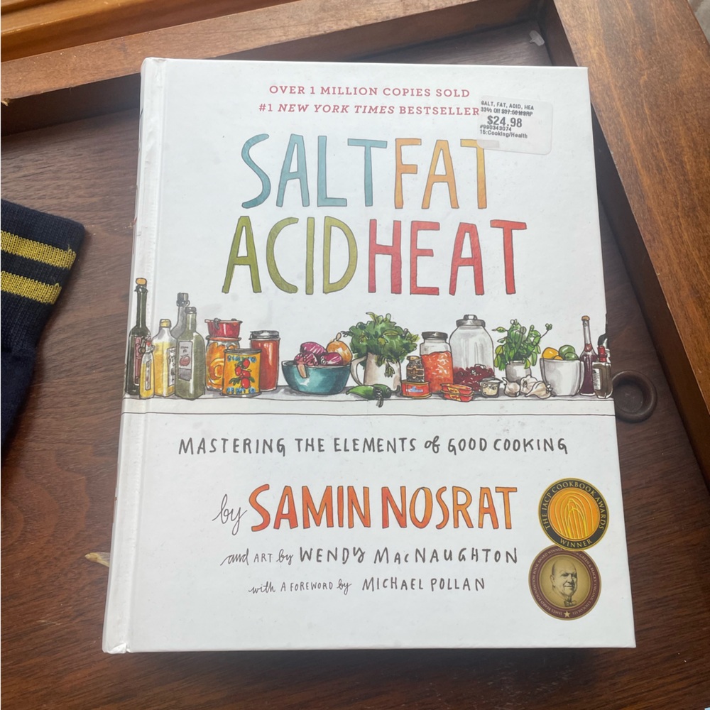 Salt, Fat, Acid, Heat by Samin Nosrat - Hardcover